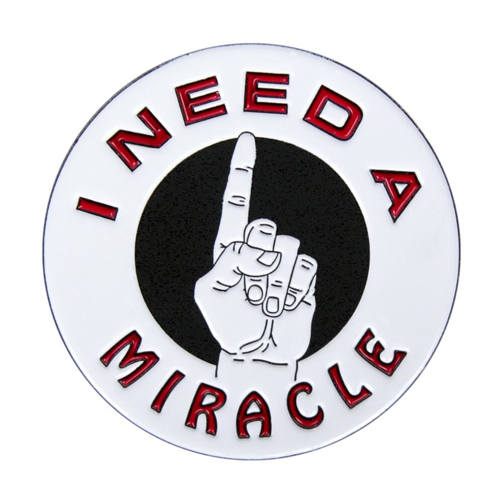 I Need Miracle Enamel Pin - 1960s Funny Hippie Novelty Religious Slogan Gift NWT